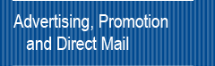 Advertising, Promotion and Direct Mail